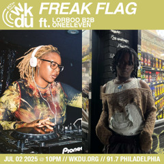 Freak Flag | Lorboo B2B ONEELEVEN | 2025-07-02