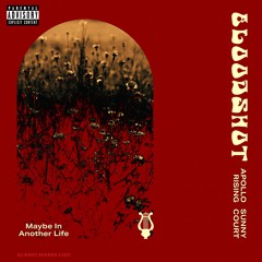Apollo Rising & sunny court - Bloodshot