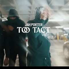 Jah Porter - Too Tact