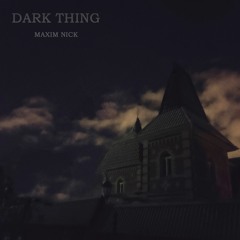 Dark Thing