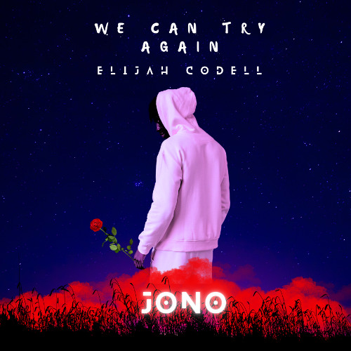 Stream We Can Try Again (Elijah Codell) by JONO | Listen online for ...