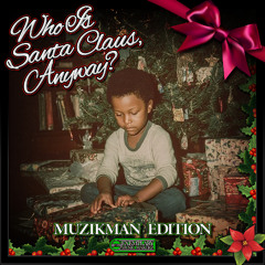 Who is Santa Claus, Anyway?