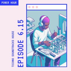 `POWER HOUR` 6.15 // 3 HR Flow // Three 60 min music blocks + three ambient breaks // Piano, Techno