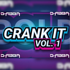 Crank It Vol. 1
