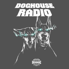 DOGHOUSE RADIO #058