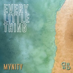 Every Little Thing (Extended Mix) (7/05)