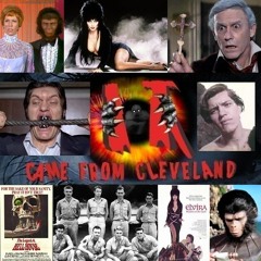 It Came From Cleveland! Episode #22 Elvira, Richard Kiel, The 666 Eager Beavers, Roddy McDowell