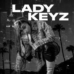 Lady Keys feat June B - Back TO THE MONEY