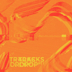 TRACKS DROP PT1 STUDIO MIX AUG'25