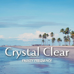 Crystal Clear