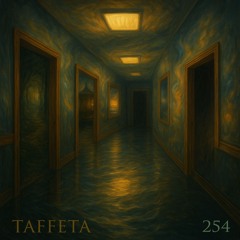 TAFFETA | 254
