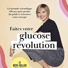 #PDF Livre Faites votre Glucose Revolution Gratuit
