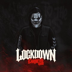 CARNEVIL Radio ft. Lockdown | Episode 005