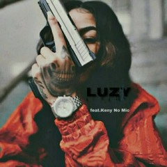 LUZY - Ela Gosta ft.KenyNoMic(prod Music)