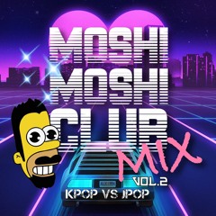 Moshi Moshi Club Mix Vol.2