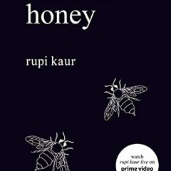 [View] EBOOK EPUB KINDLE PDF Milk and Honey by  Rupi Kaur 💌