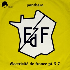 Panthera - Électricité de France - Part 5
