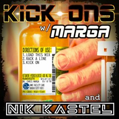 Kick Ons W/Nik Kastel