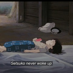 Setsuko never woke up. [wartime tragedy]