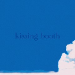 kissing booth ~ jinnwilliam (spotify/applem)