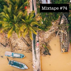 Mixtape #74