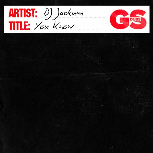 DJ Jackum - You Know