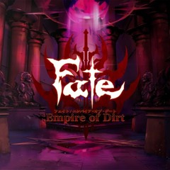 Fate/Empire of Dirt OST - Equinox Flower
