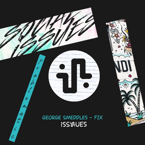George Smeddles - Fix(Original Mix) - ISS008