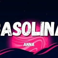Gasolina Remix anna , simone lupino , de_sosa