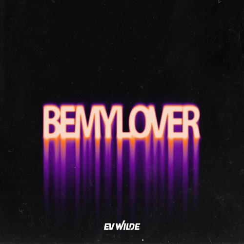 Be My Lover