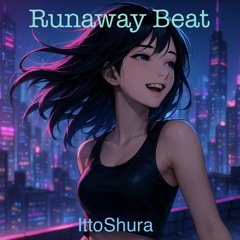 Runaway Beat