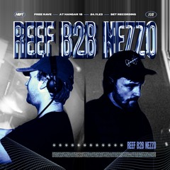 HEFT | 24.11.23 | Reef B2B Nezzo (Live Recording)
