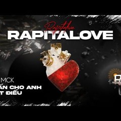 Cuấn Cho Anh 1 Điếu - RPT MCK x RPT GONZO (Rapitalove EP)