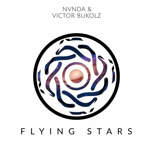 [UNRELEASED] NVNDA & Victor Bukolz - Flying stars