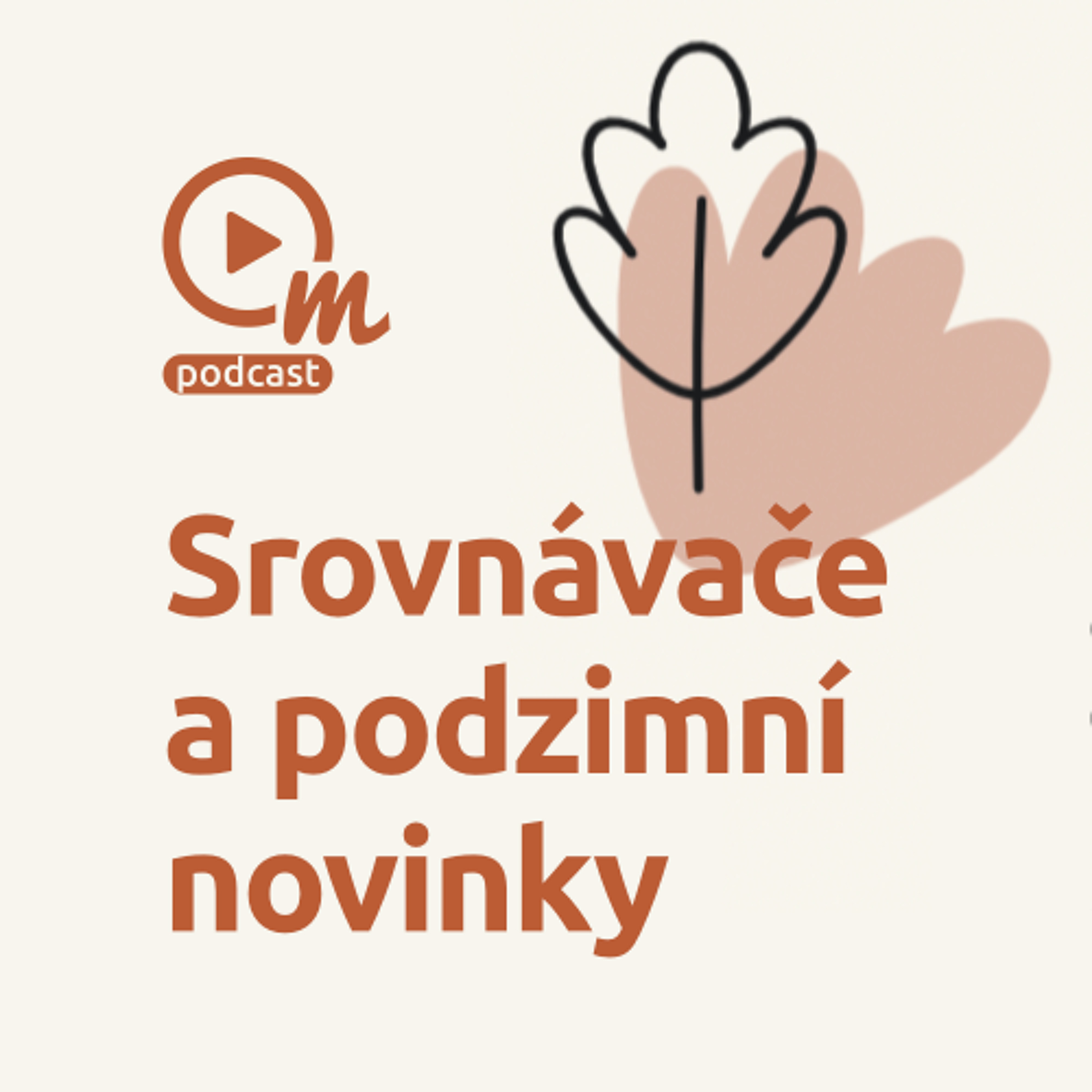 Zboží.cz a Heureka servírují podzimní novinky episode artwork