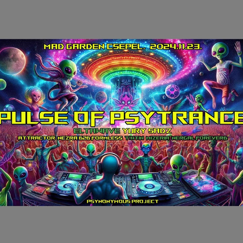 Nezra B2B Formless - Pulse of Psytrance