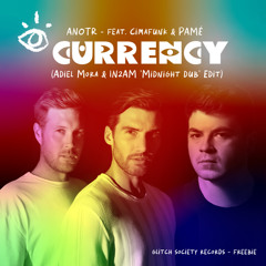 CURRENCY - Adiel Mora & IN2AM ‘Midnight Dub Edit’ (FREE DOWNLOAD)