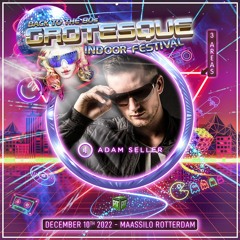 Adam Seller Live @ Grotesque Indoor Festival 10/12/2022
