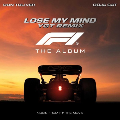 Lose My Mind-Don Toliver & Doja Cat (YGT REMIX)