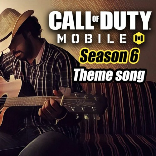 Call of duty mobile theme song season 6 backing track