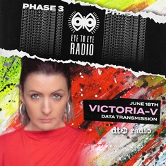Eye To Eye Radio Featuring Victoria - V