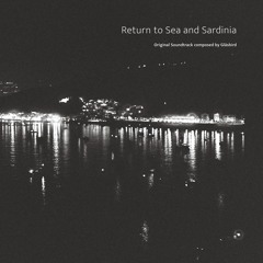 wlr101 Glåsbird - Return to Sea and Sardinia (Original Soundtrack)