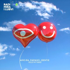 AMORA Papago Isentie - Hold My Hand