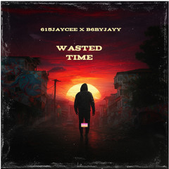 Wasted Time