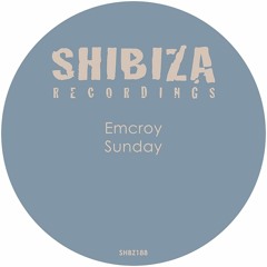 Emcroy - Sunday (Original Mix)