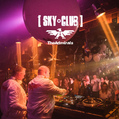 2000s Classics DJ - Set Sky Club 11.02.2023 By The Admirals