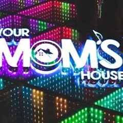 DnB Set from Your Mom's House