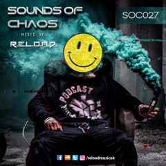 R.E.L.O.A.D. - Sounds Of Chaos 027