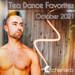 Tea Dance Favorites - October 2021