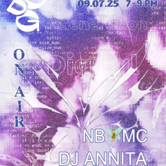 ddg on air #13 w/ NB🧚MC & dj annita - 09.07.2025
